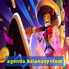 agenda baianasystem